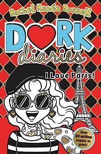 Dork Diaries: I Love Paris!