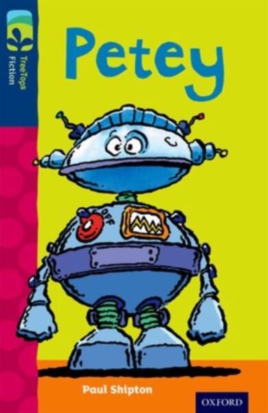 Oxford Reading Tree TreeTops Fiction: Level 14: Petey