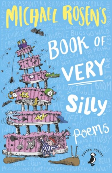 Michael Rosen's Book of Very Silly Poems