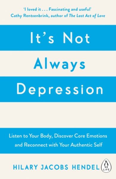 It's Not Always Depression