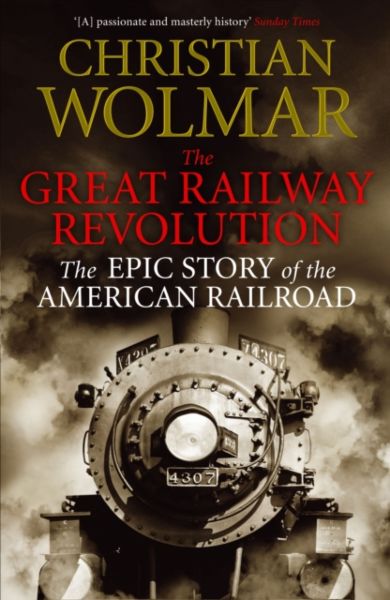 The Great Railway Revolution