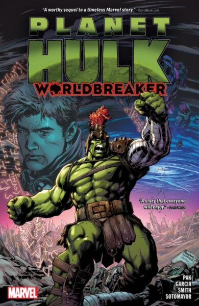 Planet Hulk: Worldbreaker