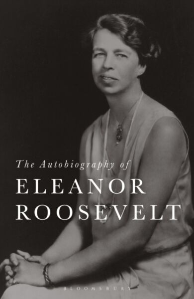 The Autobiography of Eleanor Roosevelt