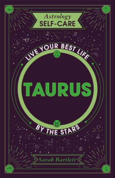 Astrology Self-Care: Taurus