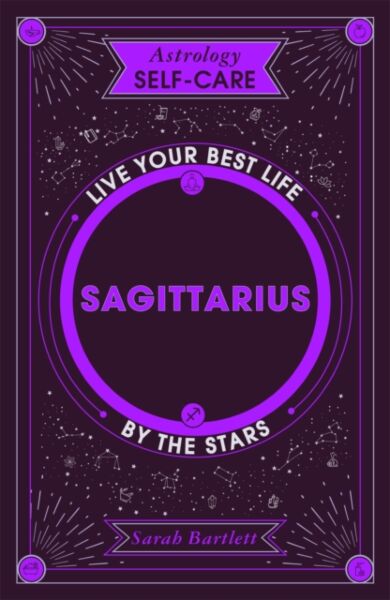 Astrology Self-Care: Sagittarius