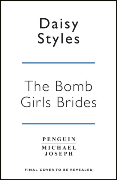 The Bomb Girl Brides