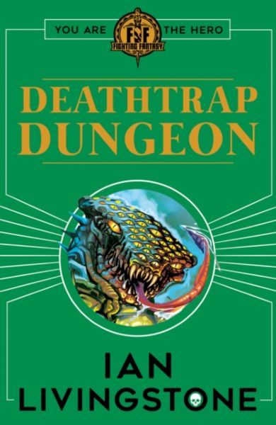 Fighting Fantasy : Deathtrap Dungeon