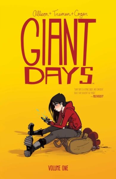 Giant Days Vol. 1