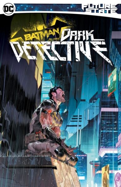 Future State Batman: Dark Detective