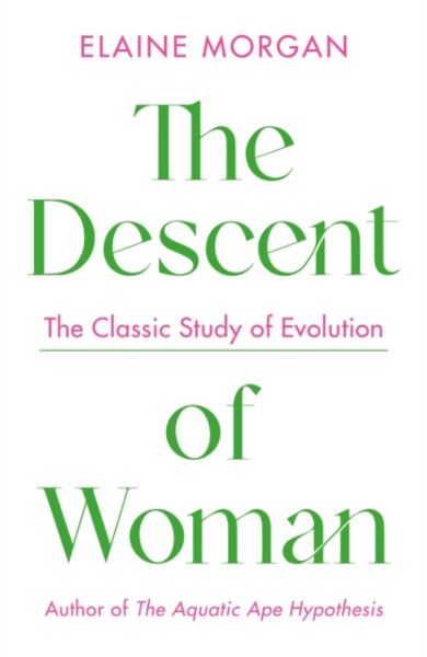 The Descent of Woman