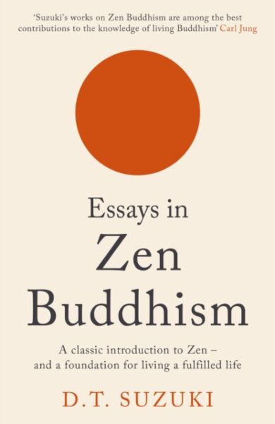 Essays in Zen Buddhism