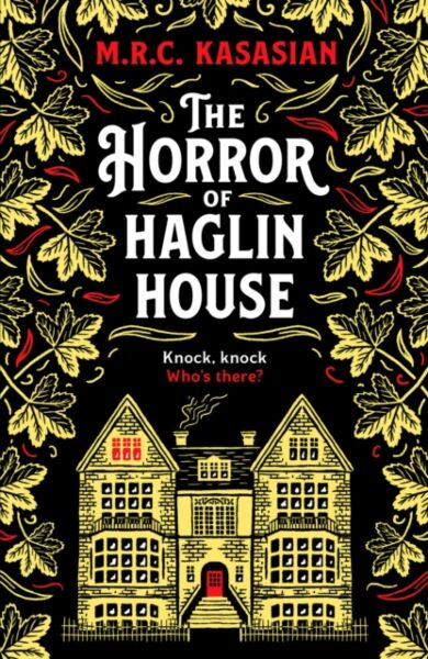 The Horror of Haglin House