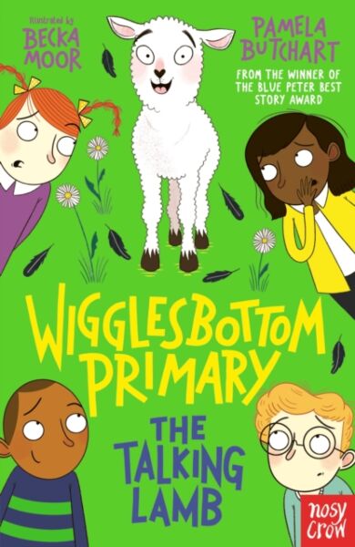 Wigglesbottom Primary: The Talking Lamb