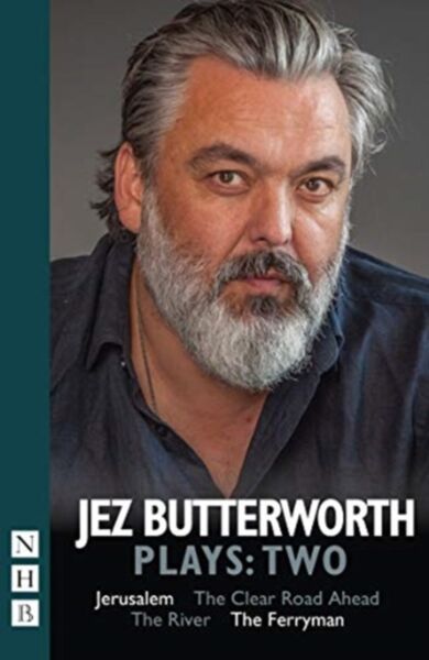 Jez Butterworth Plays: Two