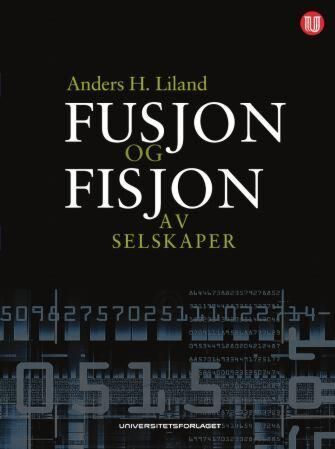 Fusjon og fisjon av selskaper