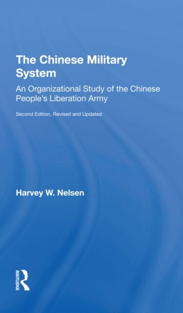 The Chinese Military System