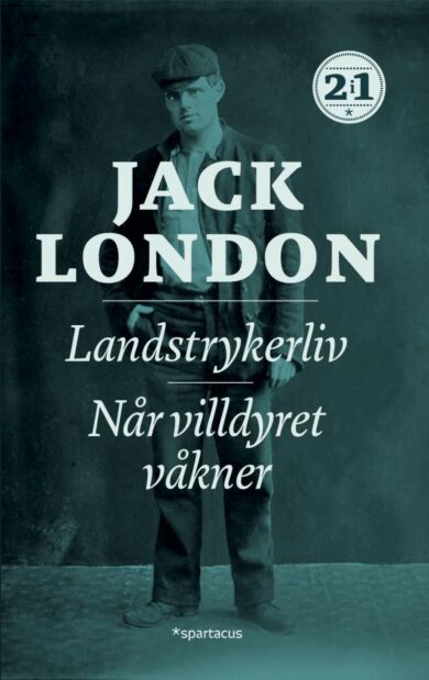 Landstrykerliv ; Når villdyret våkner