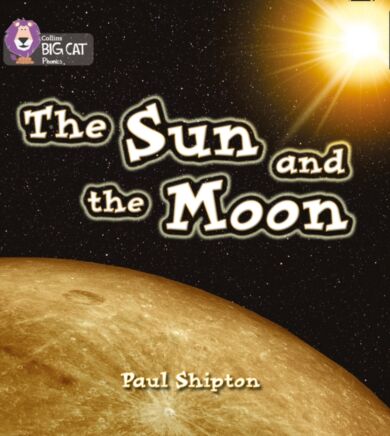 The Sun and the Moon