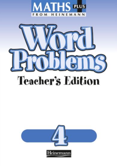 Maths Plus Word Problems 4: Teacher's Book