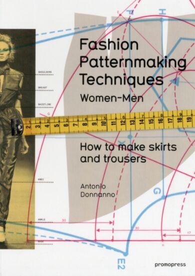 Fashion Patternmaking Techniques