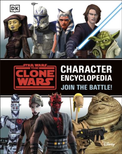 Star Wars The Clone Wars Character Encyclopedia