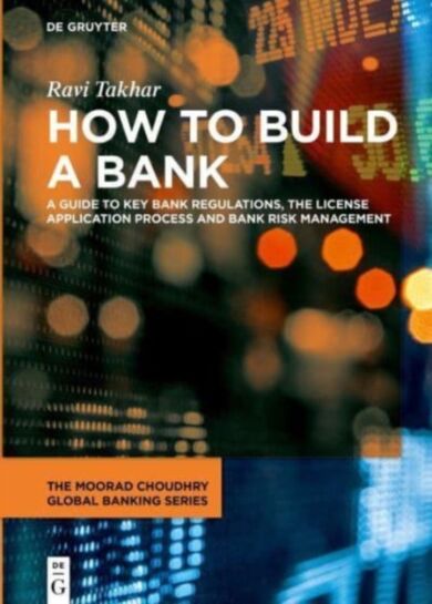 How to Build a Bank