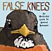 False Knees