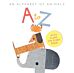 A to Z: an Alphabet of Animals