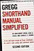 The GREGG Shorthand Manual Simplified