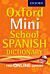 Oxford Mini School Spanish Dictionary