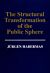 The Structural Transformation of the Public Sphere