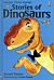 Stories of Dinosaurs