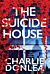 The Suicide House