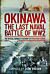 Okinawa: The Last Naval Battle of WW2