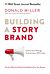 Building a StoryBrand