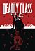 Deadly Class Volume 8: Never Go Back