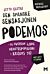 Den spanske sensasjonen Podemos