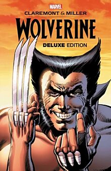 Wolverine By Claremont & Miller: Deluxe Edition