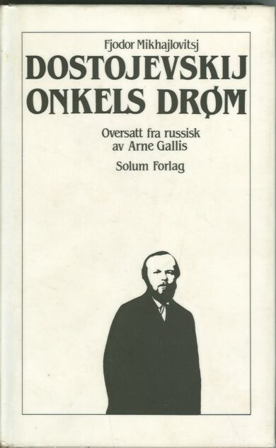 Onkels drøm. Bd. 16