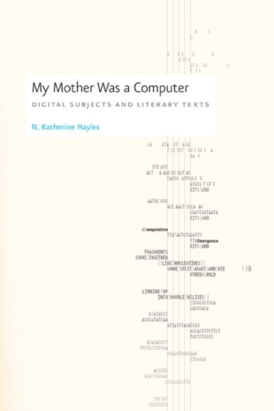 My Mother Was a Computer