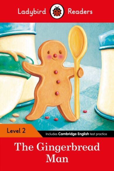 Ladybird Readers Level 2 - The Gingerbread Man (ELT Graded Reader)