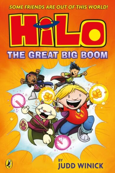 Hilo: The Great Big Boom (Hilo Book 3)