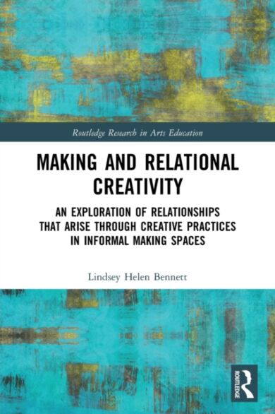 Making and Relational Creativity