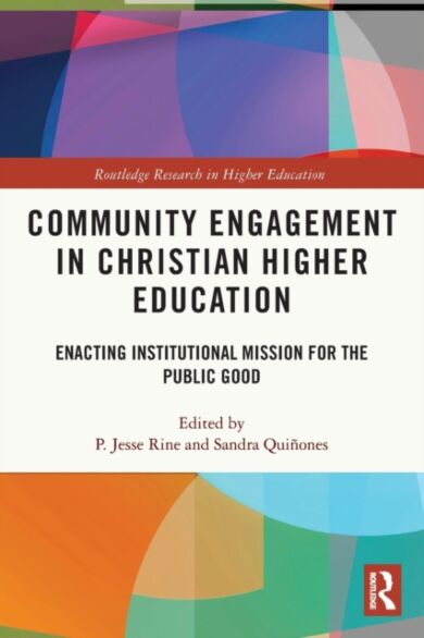 Community Engagement in Christian Higher Education