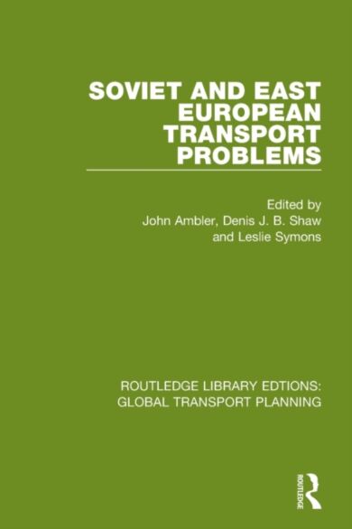 Soviet and East European Transport Problems