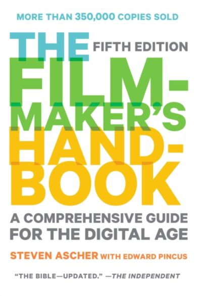 Filmmaker's Handbook, The (Fifth Edition)