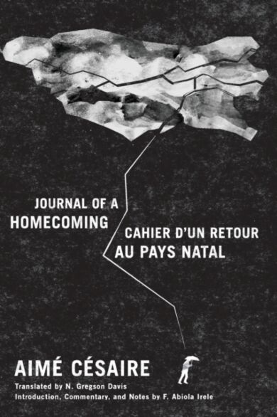 Journal of a Homecoming / Cahier d'un retour au pays natal