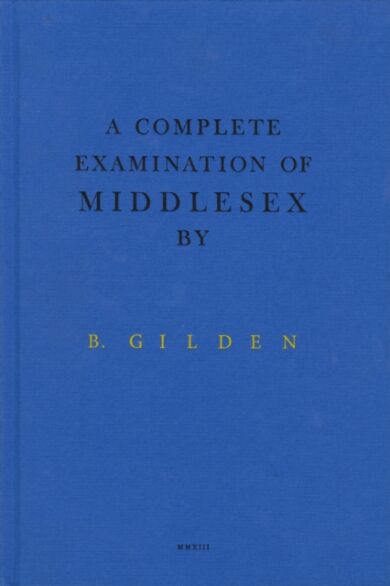 A Complete Examination Of Middlesex