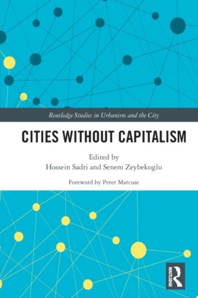 Cities Without Capitalism