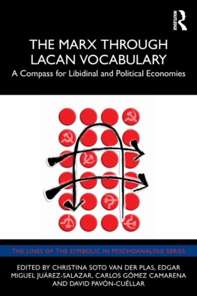 The Marx Through Lacan Vocabulary